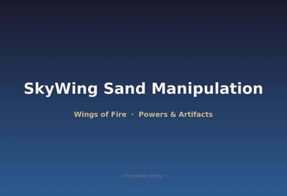 SkyWing Sand Manipulation