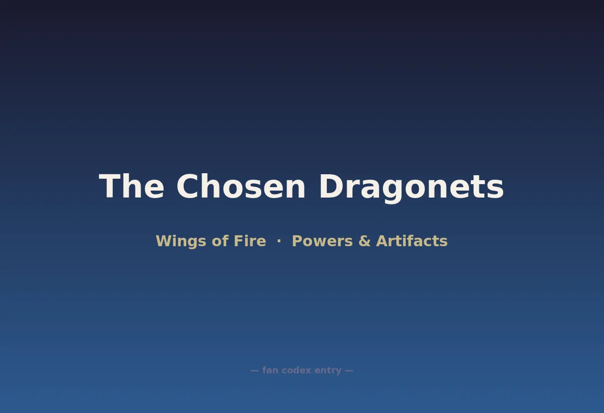 The Chosen Dragonets