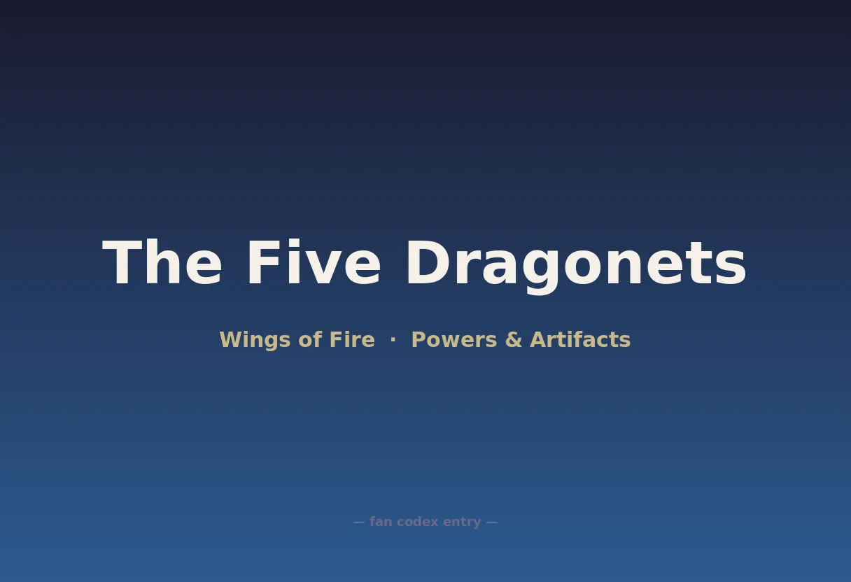 The Five Dragonets