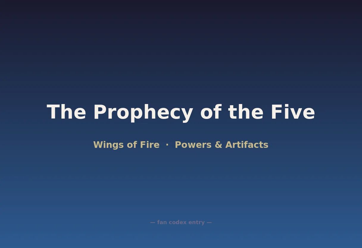 The Prophecy of the Five