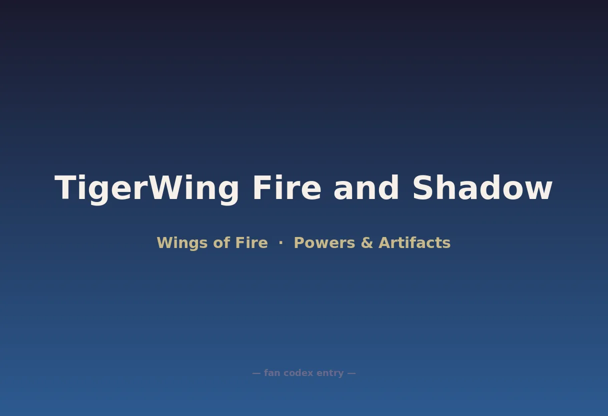 TigerWing Fire and Shadow